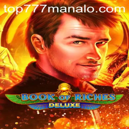 Exploring Book of Riches Deluxe: Unveiling the World of TOP777